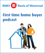 BMO Bank of Montreal First-Time Home Buying from A to Z Podcast