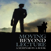 Moving Beyond Lecture