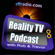 Reality TV Podcast - Survivor Podcast - Amazing Race Podcast - RFF Radio