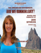 The American Southwest: Are We Running Dry?