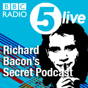 Richard Bacon's Secret Podcast