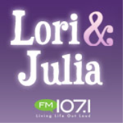 Lori and Julia, Afternoons on FM107.1 WMFP.  Coon Rapids / St. Paul / Minneapolis.  Living Life Out Loud