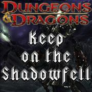 Gamer's Haven D&D 4E - Keep on the Shadowfell Actual Play