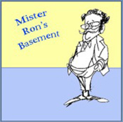 Mister Ron's Basement II