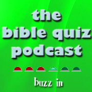 Bible Quiz Podcast