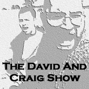 The David And Craig Show