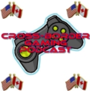 Cross Border Gaming Podcast
