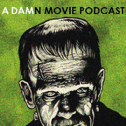 A DAMN MOVIE PODCAST