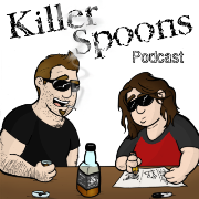 Killer Spoons Podcast