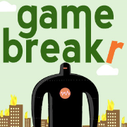 Game Breakr - Video Game Talk You Can Trust