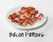 Bacon Famous
