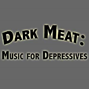 DarkMeat: Music for Depressives