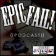 Epic-Fail Gaming Podcast