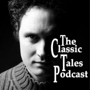 The Classic Tales Podcast