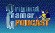 Original Gamer Podcast