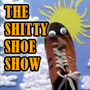 The Shitty Shoe Show Podcast