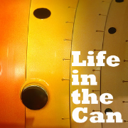 Life in the Can | Blog Talk Radio Feed