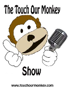The Touch Our Monkey Show