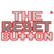 The Reset Button 