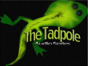 The Tadpole