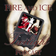 Fire and Ice: An Australian Twilight Podcast