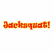 Jacksquat!