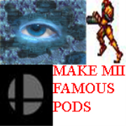 Make Mii Famous Pods