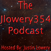 The Jlowery354 Podcast