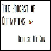 The Podcast of Champions