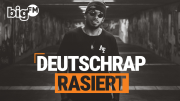 bigFM Deutschrap rasiert