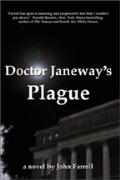 Doctor Janeway's Plague - A free audiobook by John Farrell