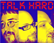 Little Heart Records Presents:  Talk Hard