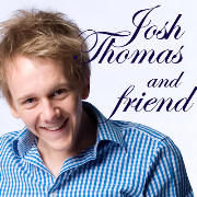 Josh Thomas and friend