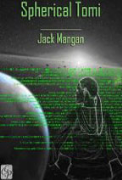 Spherical Tomi: A Novel of Despair - A free audiobook by Jack Mangan