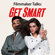 Filmmaker Talks: "Get Smart"