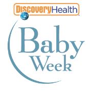 Discovery Health: Baby Week Podcasts