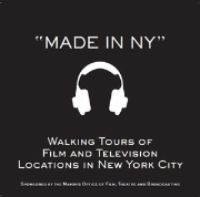 Made in NY: Walking Tours of Film and Television Locations in New York City