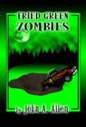 Fried Green Zombies - A free audiobook by John Allen