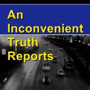 An Inconvenient Truth Reports