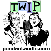 Pendant Productions - This Week In Pendant! - TWIP