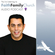 Faith Family Church Audio Podcast