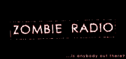 The Zombie Radio Project