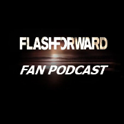 FlashForward  Fan Podast