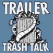 Trailer Trash Talk