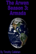 The Arwen, Season 3: Armada - A free audiobook by Timothy Callahan