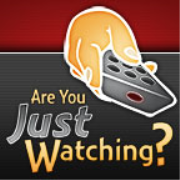 Are You Just Watching?
