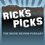 Rick's Picks: the movie review podcast