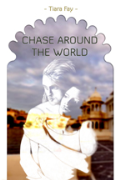 Chase Around The World - A free audiobook by Tiara Fay
