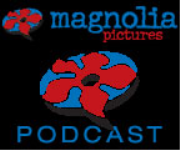 Magnolia Pictures Podcast