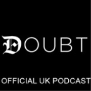 DOUBT: Official UK Podcast